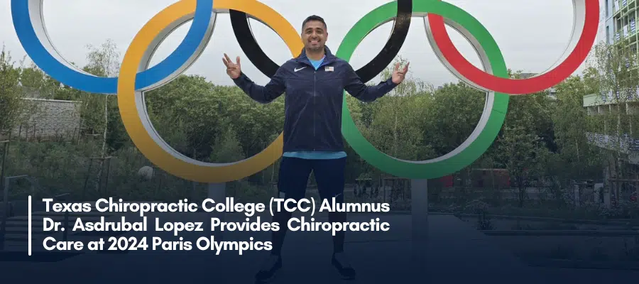 Texas Chiropractic College (TCC) Alumnus Dr. Asdrubal Lopez Provides Chiropractic Care at 2024 Paris Olympics